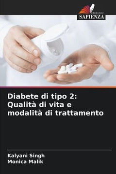 Diabete di tipo 2: Qualità di vita e modalità di trattamento