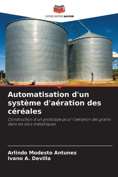 Automatisation d'un système d'aération des céréales