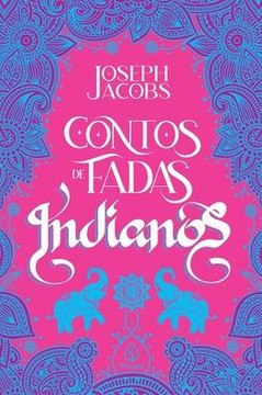Contos de fadas indianos Contos de fadas indianos