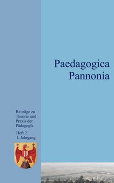 Paedagogica Pannonia Band II