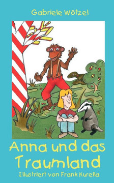 Anna und das Traumland Anna und das Traumland