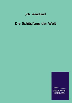 Die Schöpfung der Welt