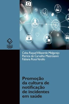 Promoção da cultura de notificação de incidentes em saúde