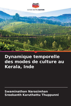 Dynamique temporelle des modes de culture au Kerala, Inde Dynamique temporelle des modes de culture au Kerala, Inde