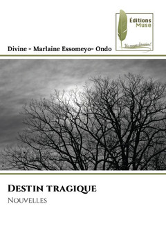 Destin tragique