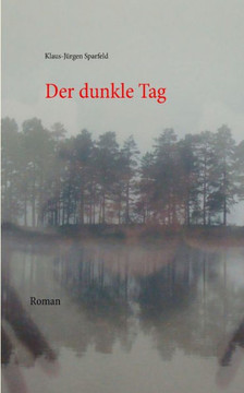 Der dunkle Tag