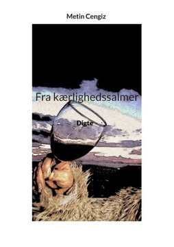 Fra kærlighedssalmer: Digte