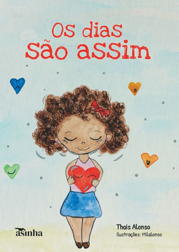Os dias são assim