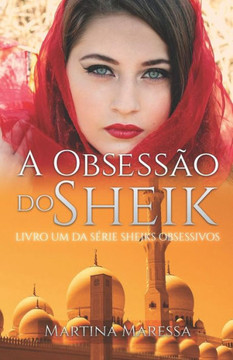 A obsessão do sheik A obsessão do sheik