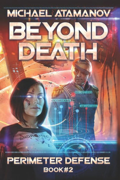 Beyond Death (Perimeter Defense Book #2)