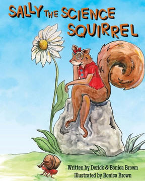 Sally The Science Squirrel Sally The Science Squirrel