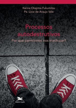 Processos autodestrutivos Processos autodestrutivos