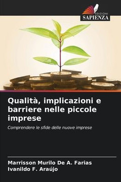 Qualità, implicazioni e barriere nelle piccole imprese