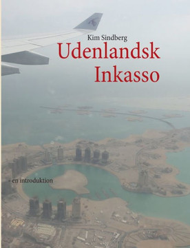 Udenlandsk Inkasso: - en introduktion