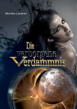 Die verborgene Verdammnis