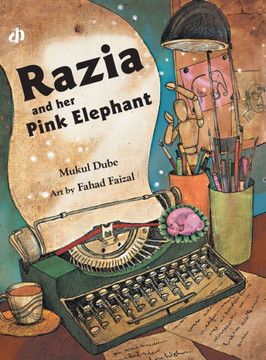 Razia and Her Pink Elephant