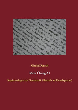 Mehr Übung A1: Kopiervorlagen zur Grammatik (Deutsch als Fremdsprache)