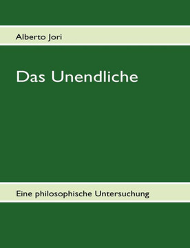 Das Unendliche: Eine philosophische Untersuchung