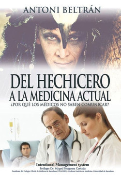 del Hechicero a la Medicina Actual