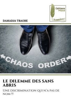 Le Dilemme Des Sans Abris