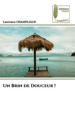 Un Brin de Douceur !