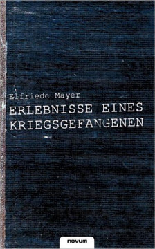Erlebnisse eines Kriegsgefangenen