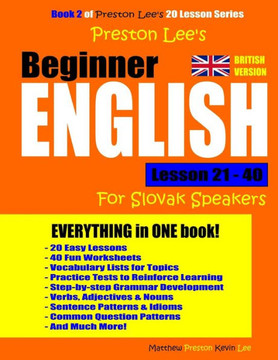 Preston Lee'S Beginner English Lesson 21 - 40 For Slovak Speakers (British)