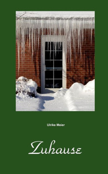 Zuhause: Eine kleine Weihnachtsgeschichte