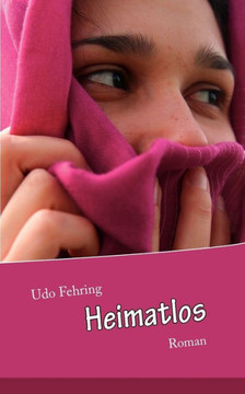 Heimatlos: Roman