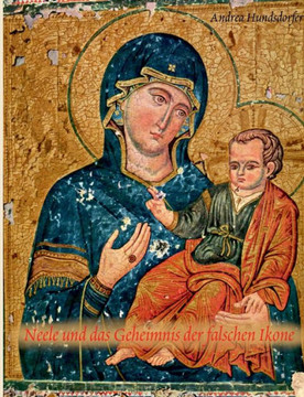 Neele und das Geheimnis der falschen Ikone