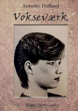 Vokseværk: Digtsamling