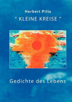 Kleine Kreise: Gedichte des Lebens