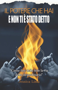 Il Potere Che Hai E Non Ti È Stato Detto