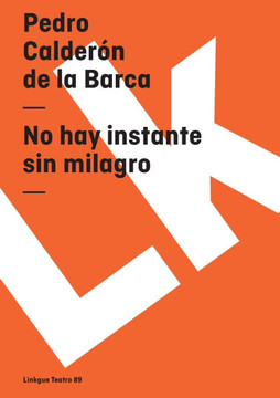 No hay instante sin milagro