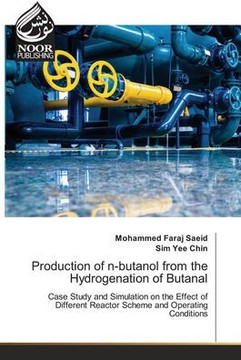 Production of n-butanol from the Hydrogenation of Butanal