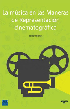 La música en las Maneras de Representación cinematográfica