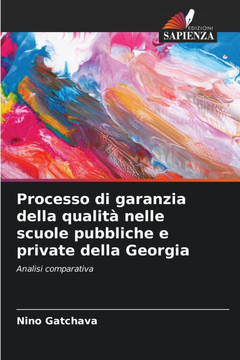 Processo di garanzia della qualità nelle scuole pubbliche e private della Georgia