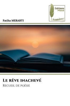 Le rêve inachevé