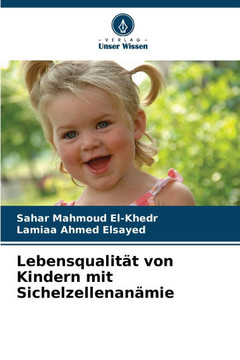 Lebensqualität von Kindern mit Sichelzellenanämie