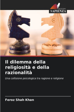 Il dilemma della religiosità e della razionalità