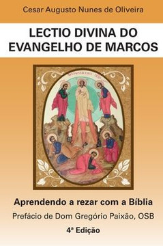 Lectio Divina do evangelho de Marcos