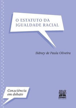 O Estatuto da Igualdade Racial