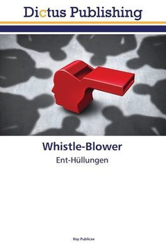 Whistle-Blower Whistle-Blower