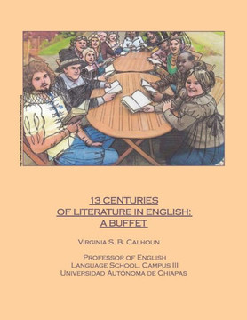 13 Centuries of Literature in English: a buffet