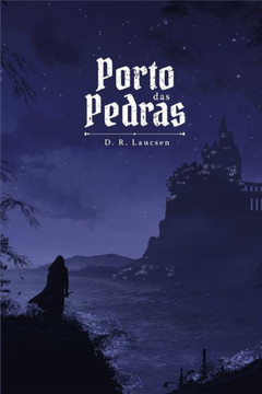 Porto das Pedras: A saga dos Filhos de Ethlon
