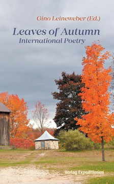 Leaves of Autumn: International Poetry