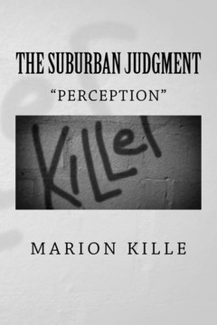 The Suburban Judgment : Perception