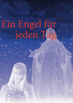 Ein Engel für jeden Tag