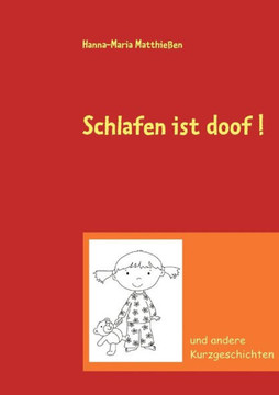 Schlafen ist doof !