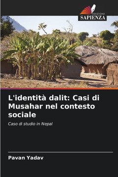 L'identità dalit: Casi di Musahar nel contesto sociale